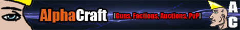 Alpha Craft Guns - Factions - Auctions - PVP