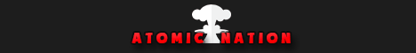 AtomicNation Network! 1.8.8 {Factions, Hardcore Factions, Skyblock, and Kitpvp}