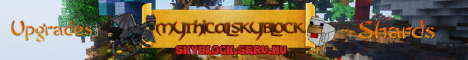 (Need Staff) MythicalSkyblock 