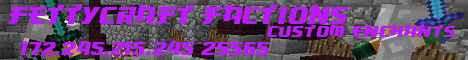 FettyCraft Factions