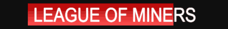 League of Miners