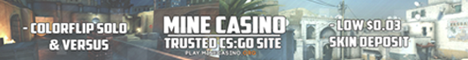 MineCasino.org CSGO Skin Gambling Min. Deposit: 0.03 18