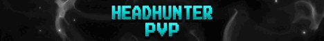 HeadHunter PvP