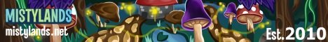 Mistylands Survival Est.2010