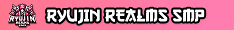 Ryujin Realms SMP